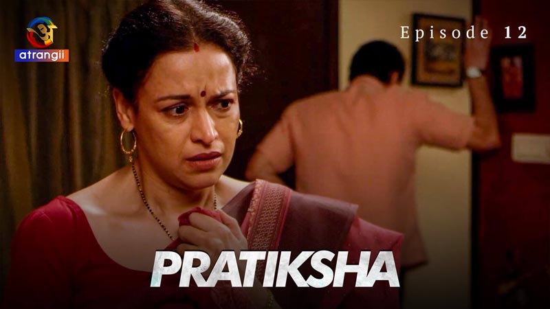 Pratiksha | Season 01 | Episode 12